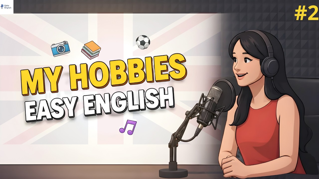 Talking About Hobbies in English | Level 1 – Easy Conversation for Beginners