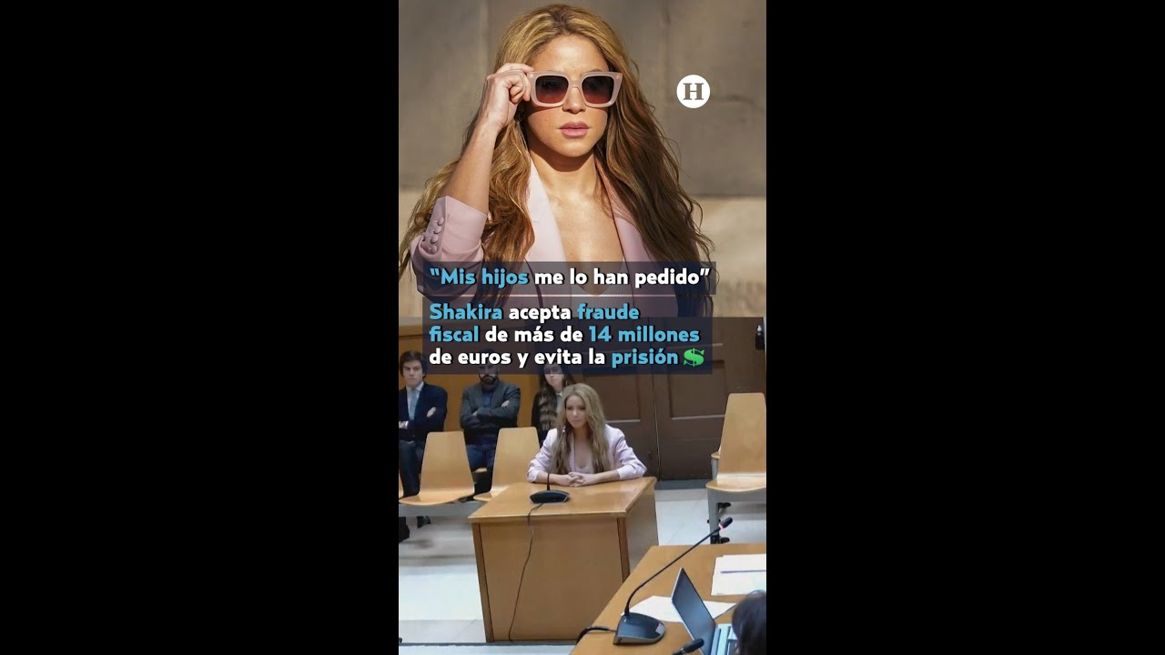 Así fue como Shakira evitó ir a prisión