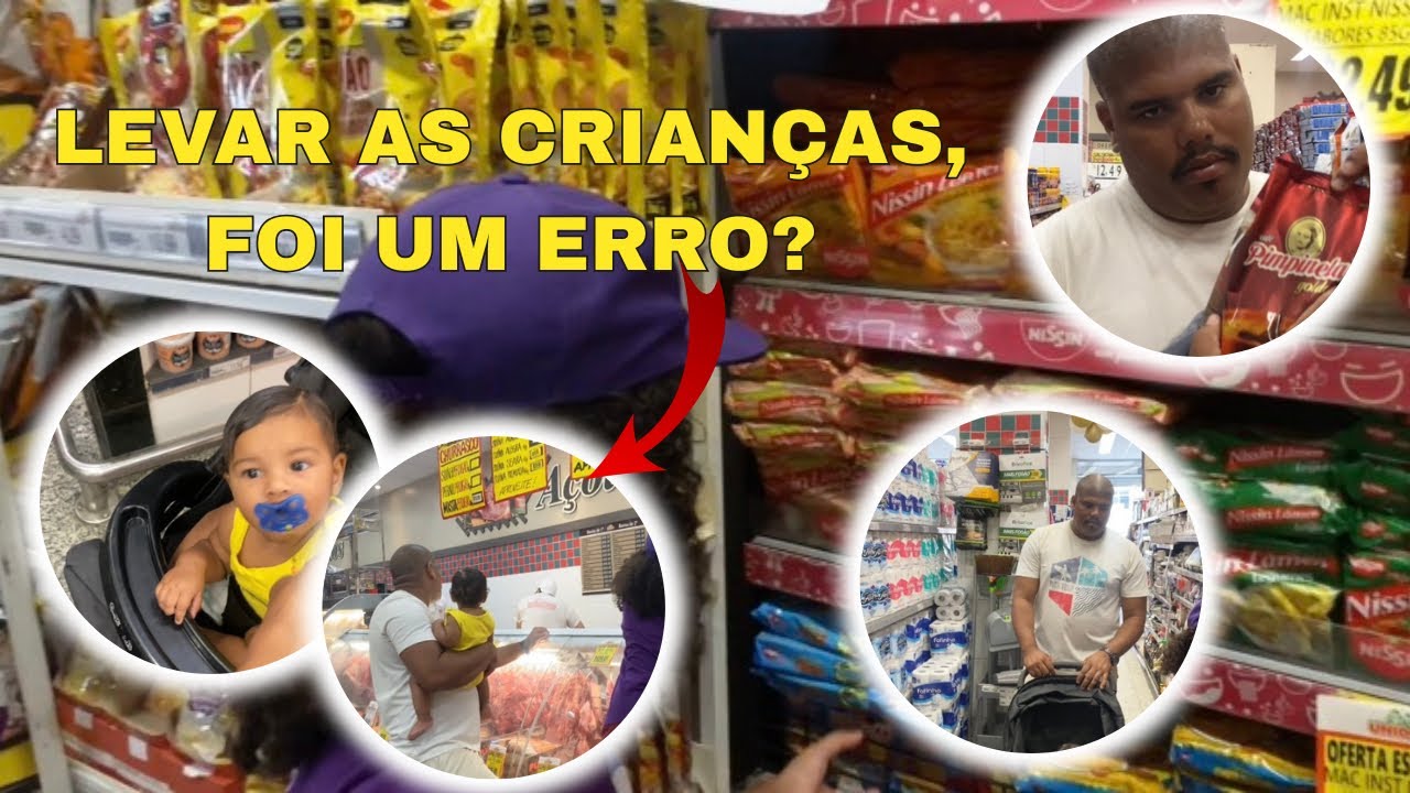 I IR AO MERCADO COM CRIANÇA DEVERIA DAR ADCIONAL DE INSALUBRIDADE 😂🛒