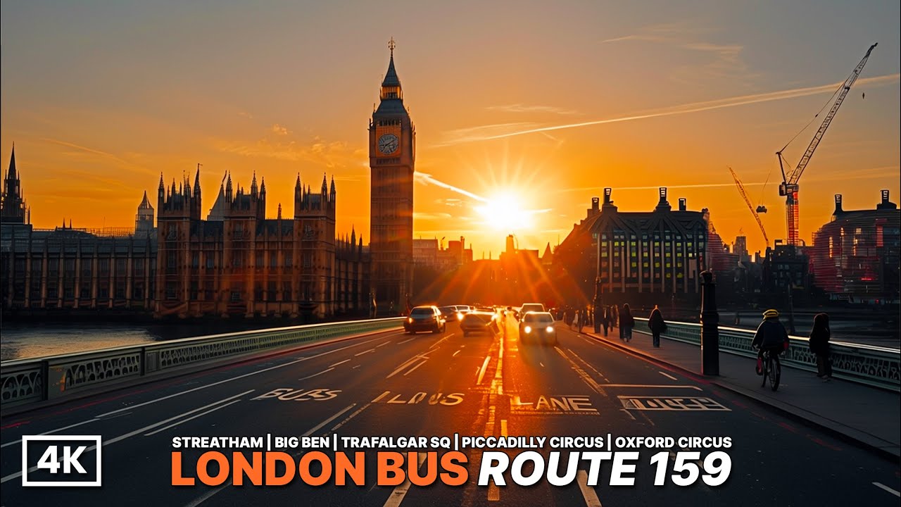 Golden Hour London Views from the Upper Deck! London Bus Route 159 from South to the Heart of London
