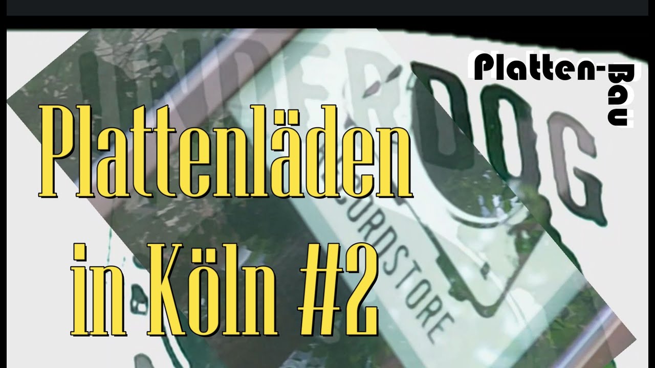 Plattenläden in Köln #2 - Platten-Bau - #germanvinylcommunity #schallplatten #vinyl