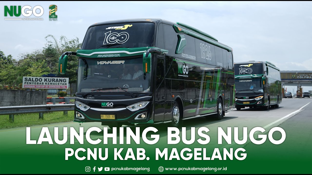 LAUNCHING BUS NUGO - PCNU KAB.  MAGELANG