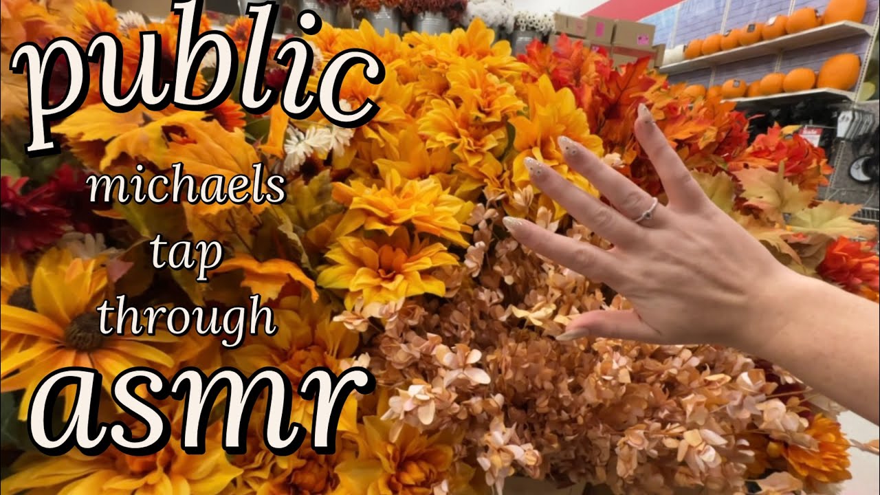 PUBLIC ASMR 🍁 Let’s Tap-Through Michaels! 🌻