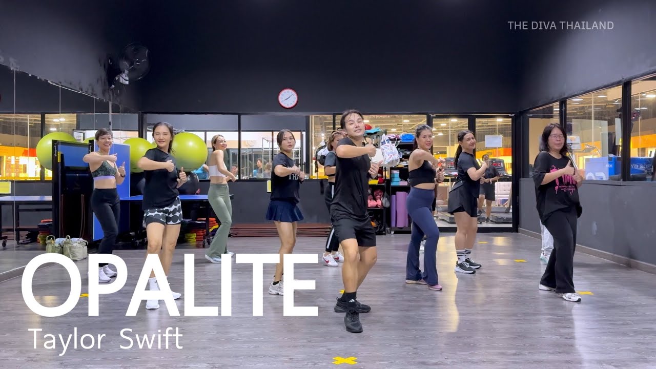 Opalite — Тейлор Свифт | Танцевальная тренировка | The Diva Thailand