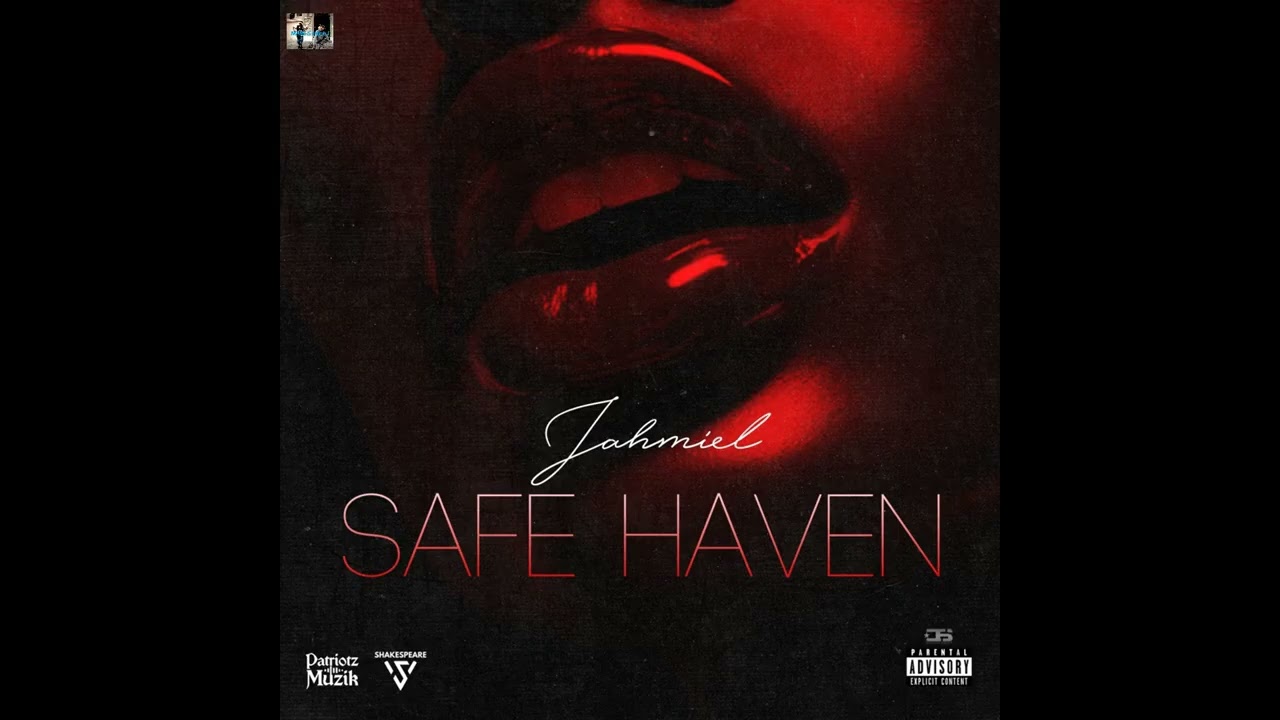 Jahmiel - Safe Haven (Full EP mixtape)