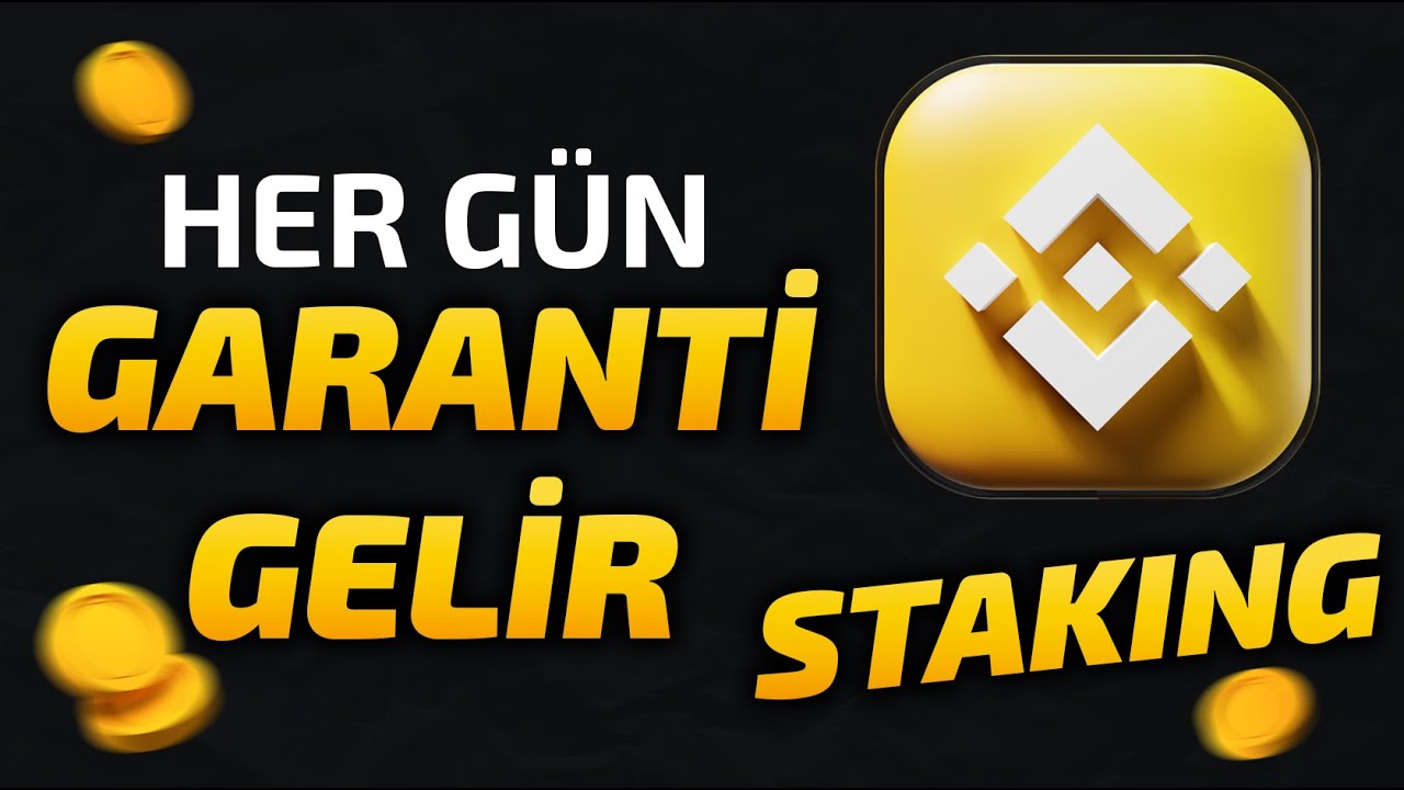 Binance Staking Nasıl Yapılır? En İyi Pasif Gelir Y&ouml;ntemi Binance Staking Rehberi