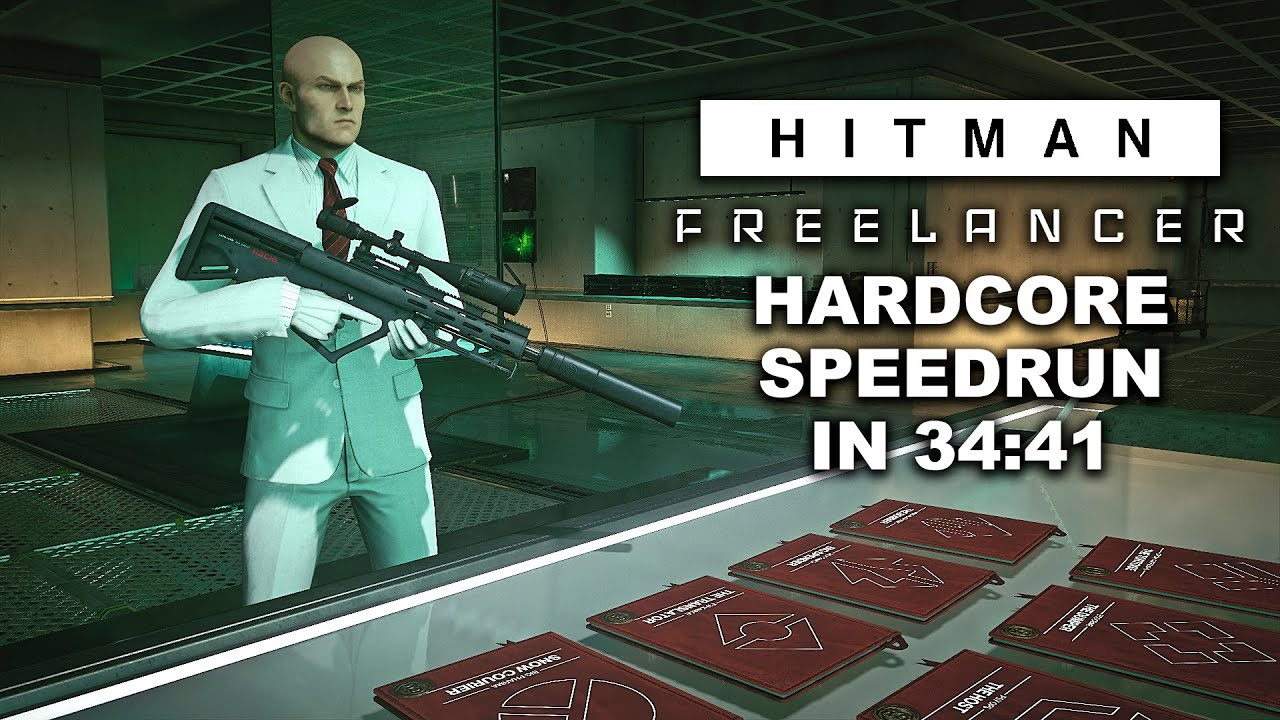 Hardcore Any% Speedrun in 34:41 - Freelancer - HITMAN World of Assassination