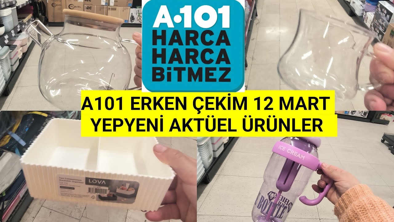 A101 ERKEN ÇEKİM A101 12 MART PERŞEMBE KATALOĞU EFSANE A101 AKTÜEL ÜRÜNLER A101 BU HAFTA ŞAHANE 