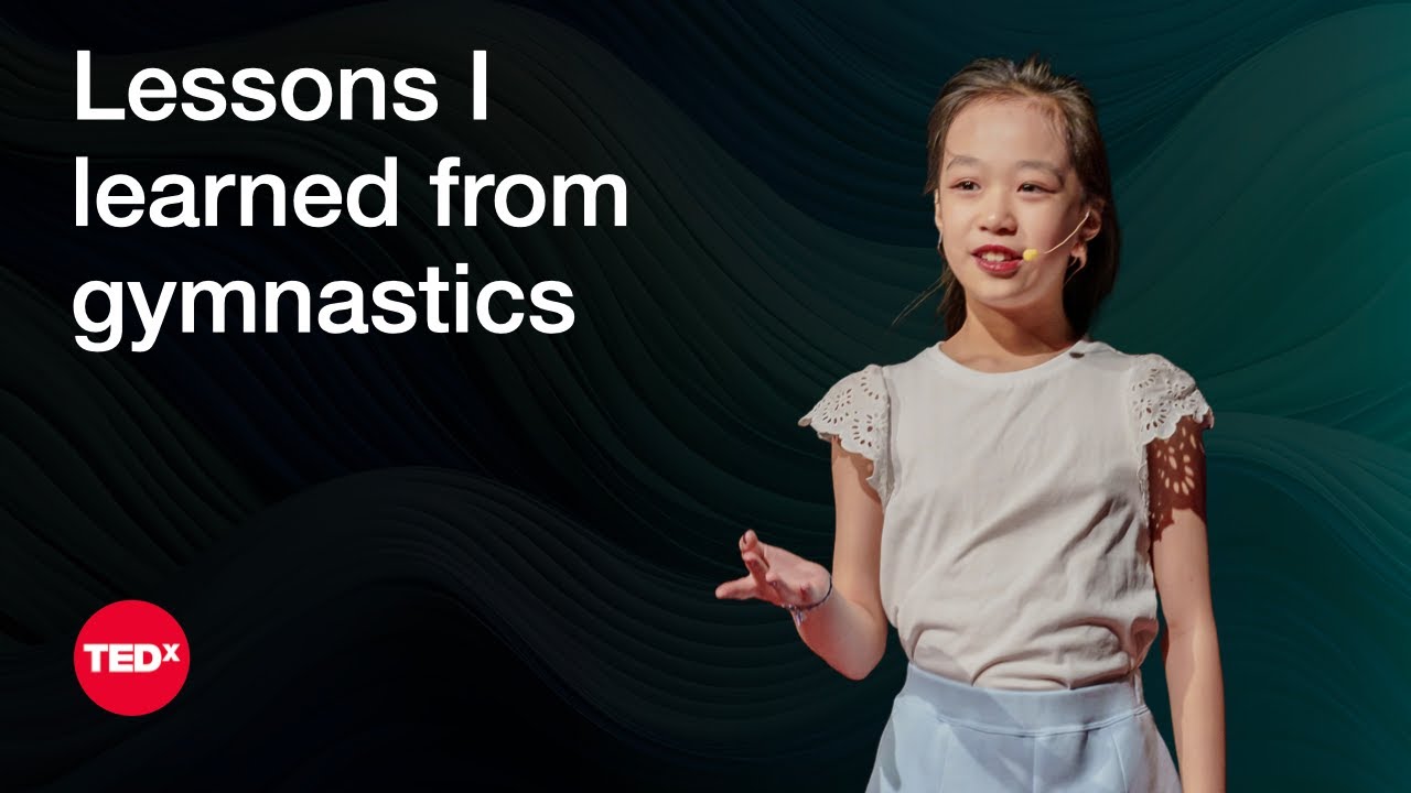 Challenging Myself: Lessons I Learned from Gymnastics | Sophia Zhang | TEDxYouth@GrandviewHeights