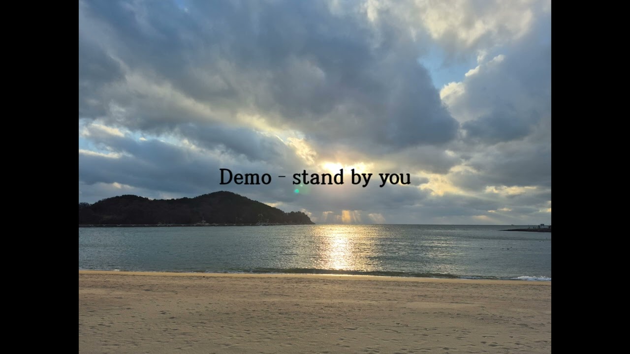 Demo - stand by you