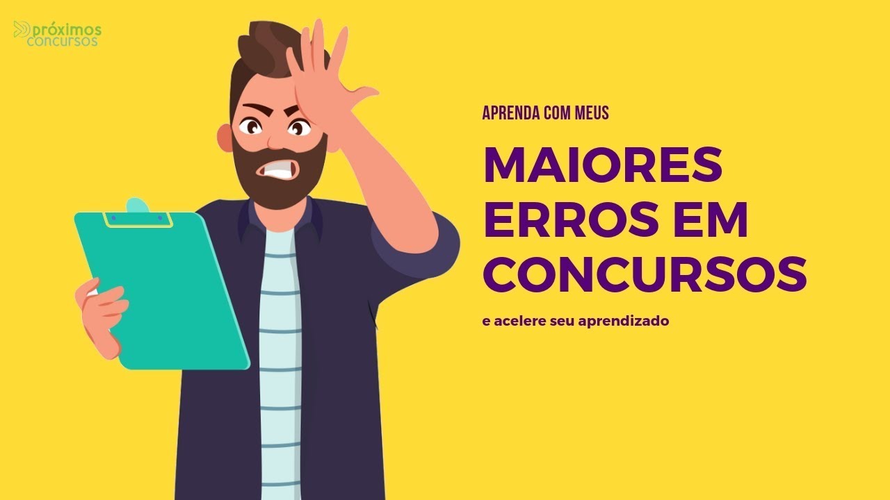 😓Meus 9 maiores erros em Concursos Públicos - (não faça o que eu fiz!)
