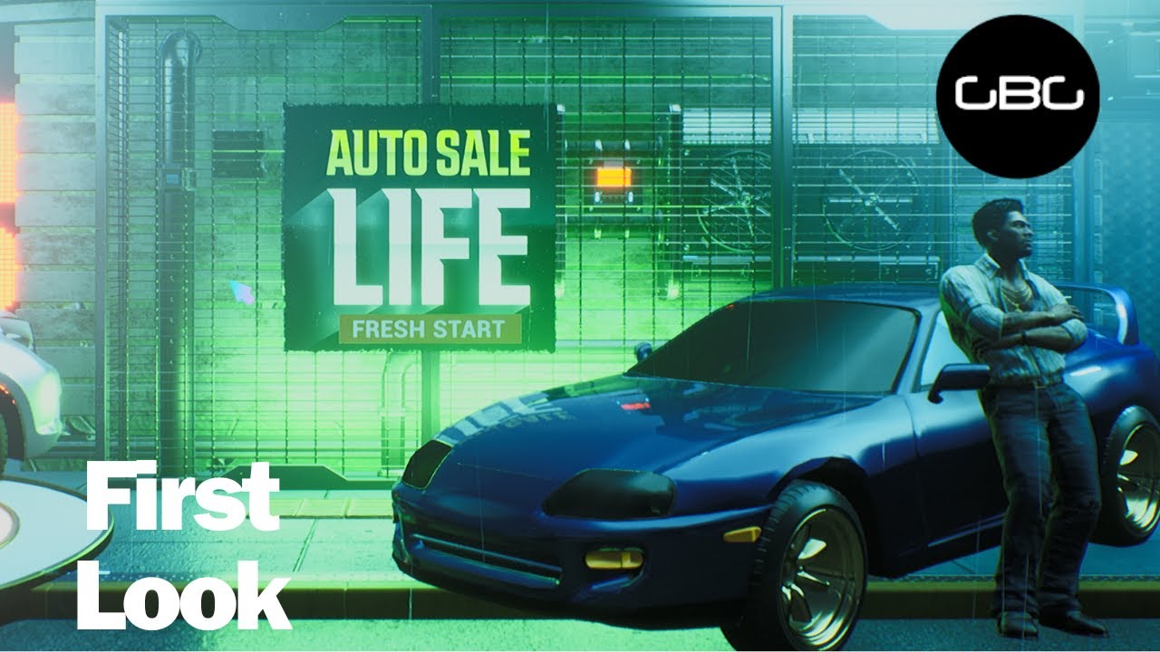 Auto Sale Life: Fresh Start - First Look