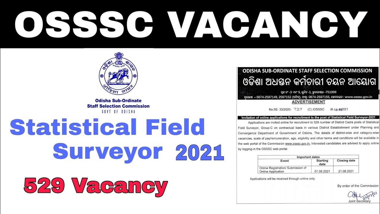 OSSSC 529 Vacancy 2021 || Statistical Field Surveyor || Full Details ||