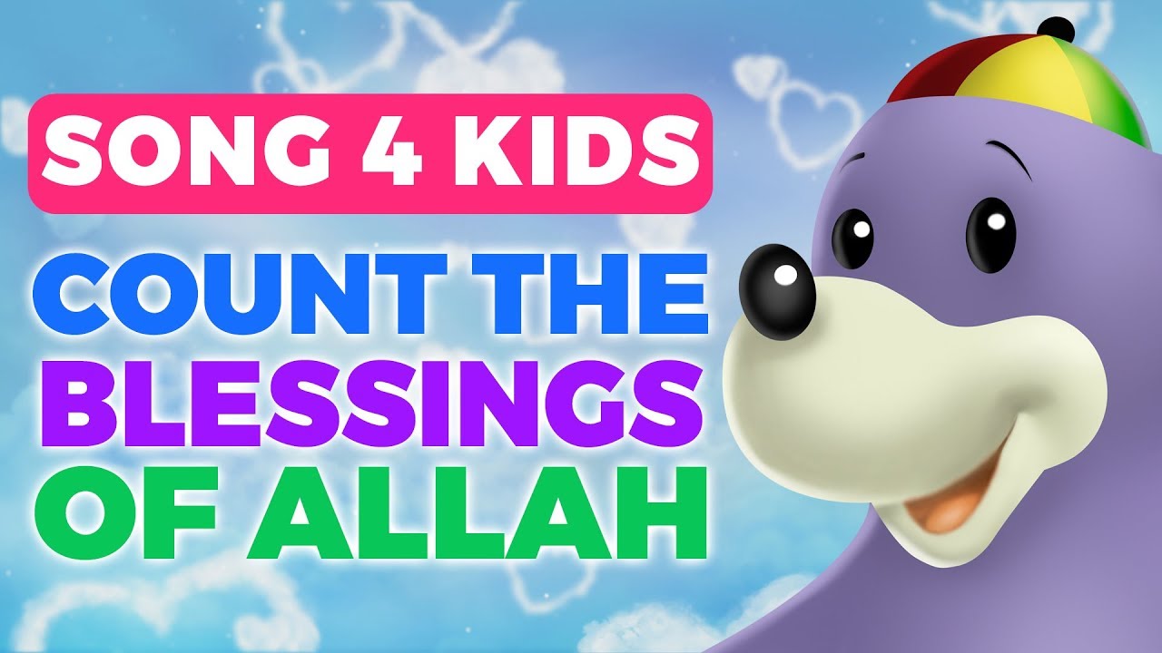 Nasheed - Count the Blessings of Allah with Zaky