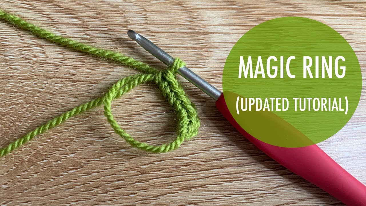 Magic Ring Tutorial (Updated)