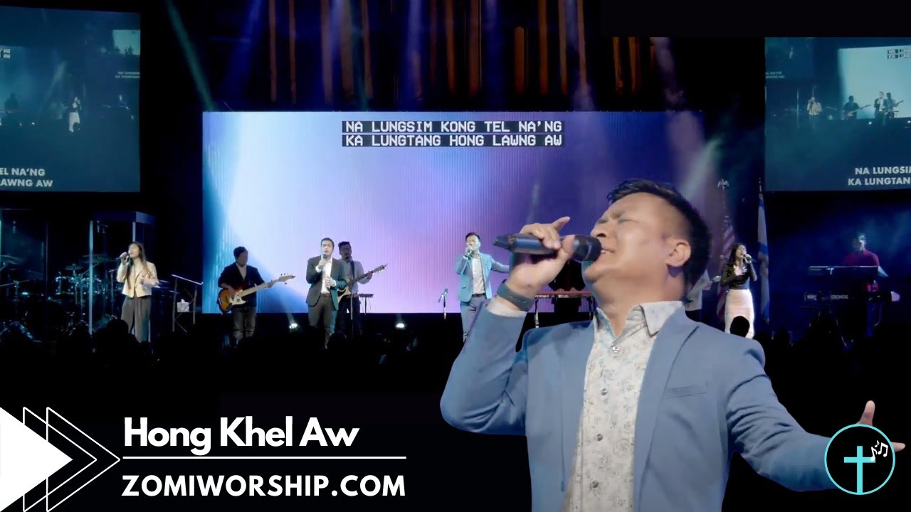 Hong Khel Aw - FGAIM Worship | Zomi Worship