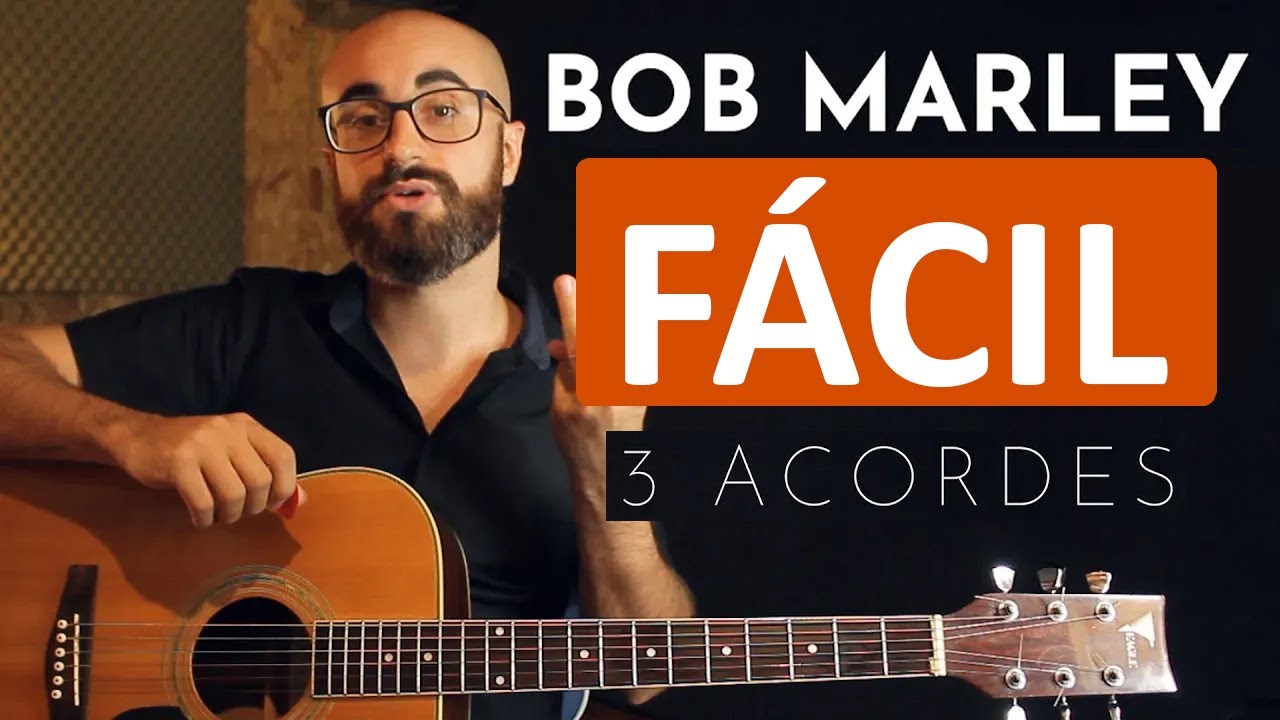 Música Fácil | Como Tocar Bob Marley - Three Little Birds | Aula Completa para Iniciantes