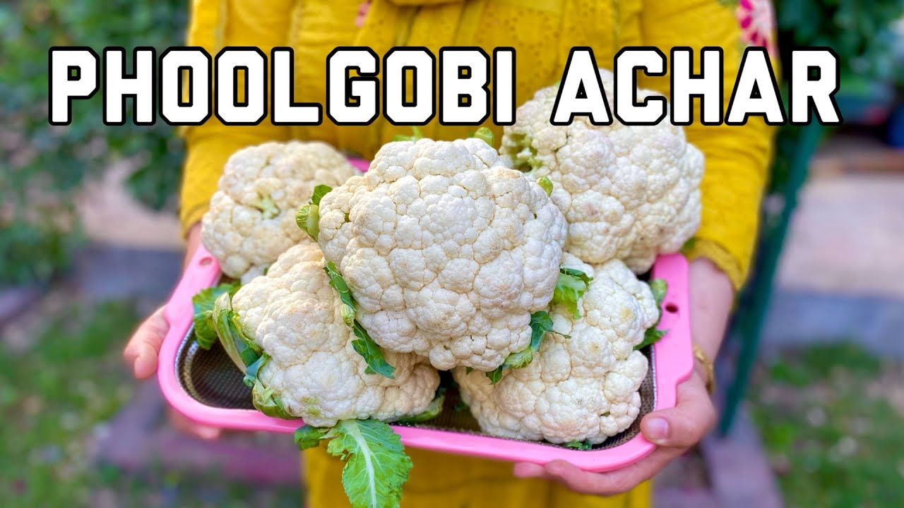 Kashur Phoolgobi Anchar| Kashmiri style phoolgobi ka achar |Cauliflower pickle |easy quick #kashmir