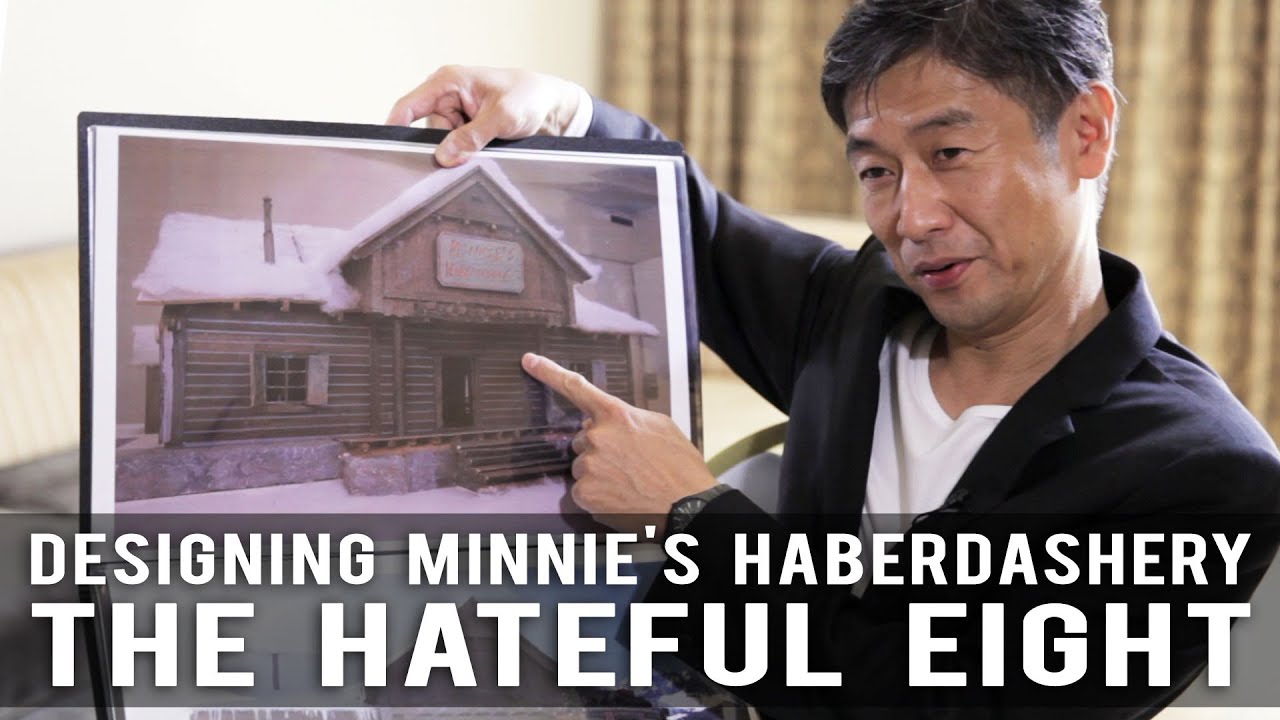 Production Design Behind Minnie's Haberdashery in THE HATEFUL EIGHT - Yohei Taneda Full Interview