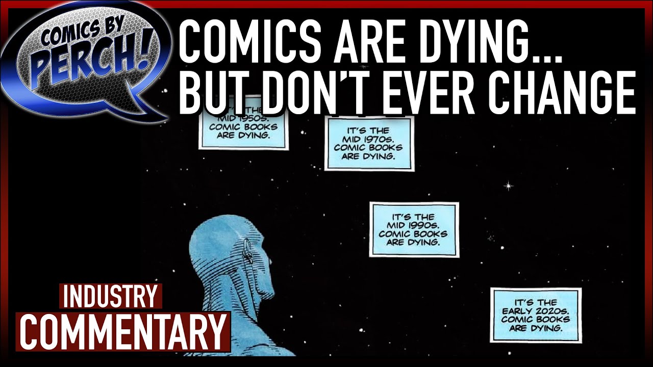 Comics are dying... so keep doing the same thing