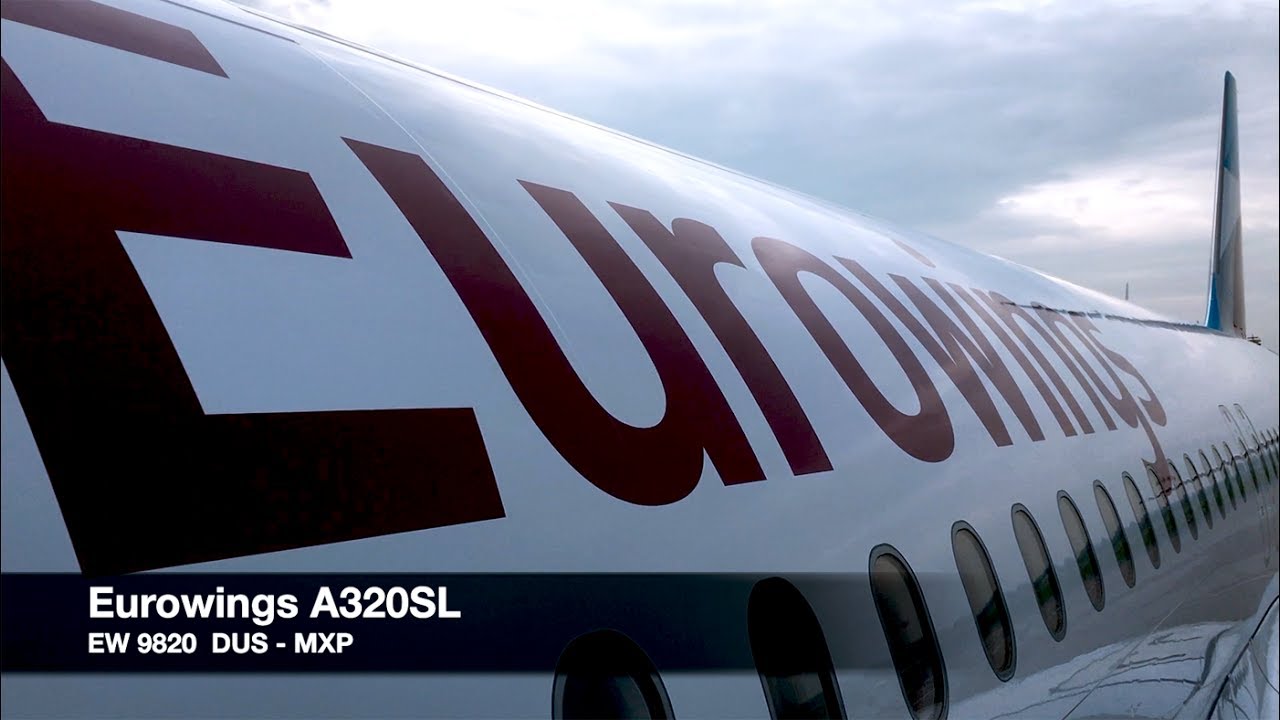 TRIP REPORT | Eurowings A320SL | Düsseldorf ✈ Milan MXP | Basic Fare