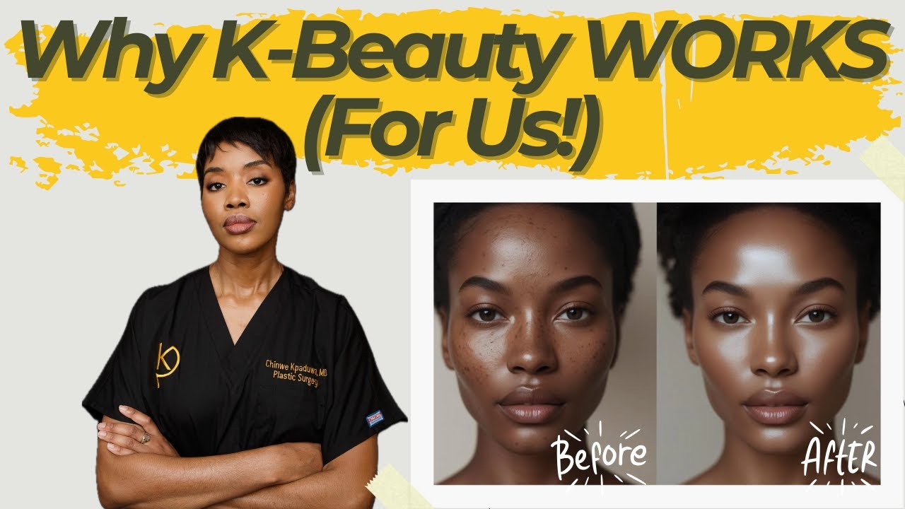 Why K-Beauty Works for Melanin Skin | Dark Spots, Hyperpigmentation & Glass Skin
