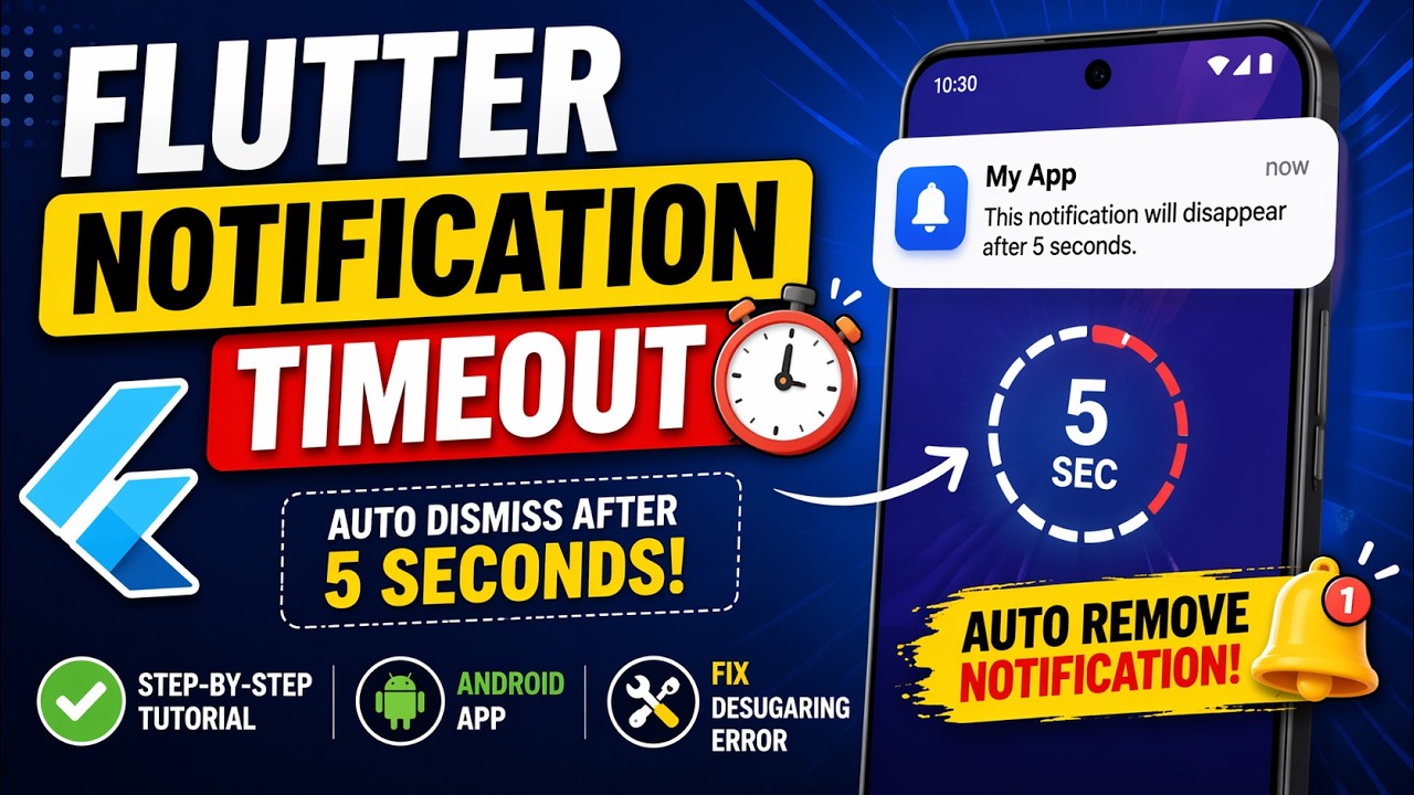 Учебное пособие по таймауту уведомлений в Flutter | Автоматическое закрытие уведомлений в Android...