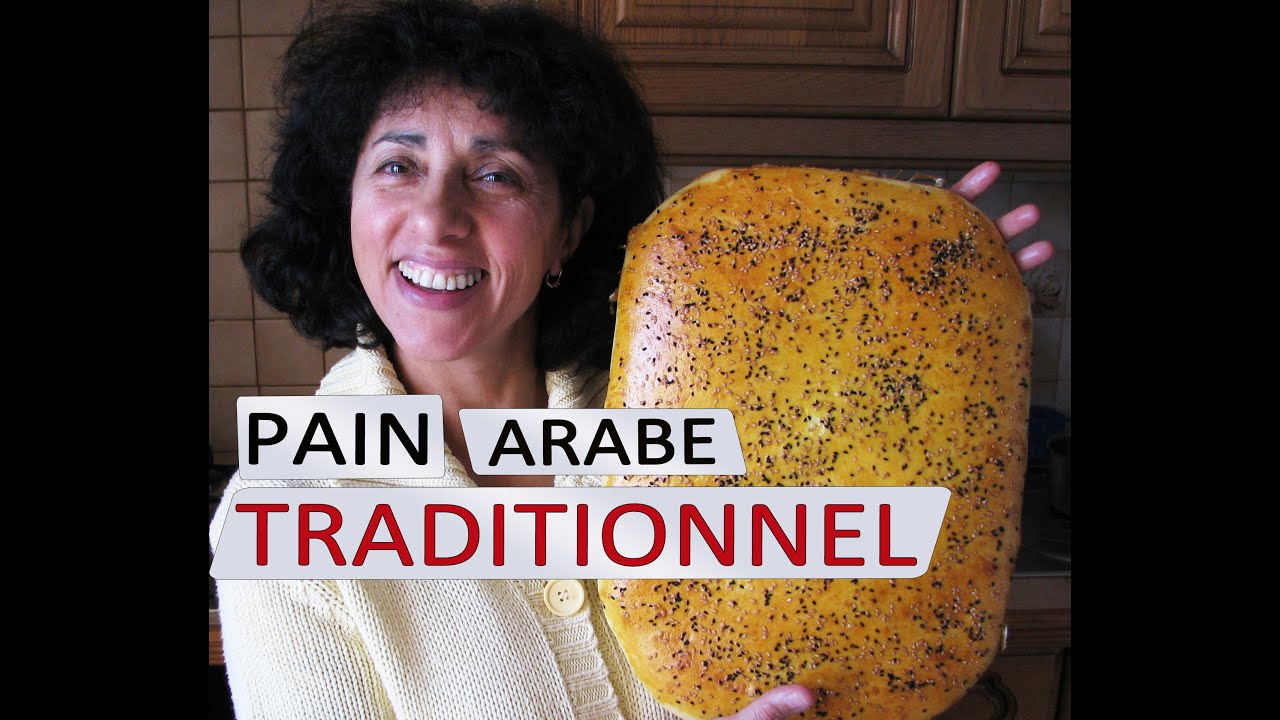 Recette de pain arabe traditionnel | Maman Cuisine