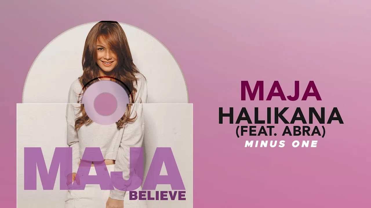 MAJA - Halikana (feat. Abra) (Minus One) (Official Audio)