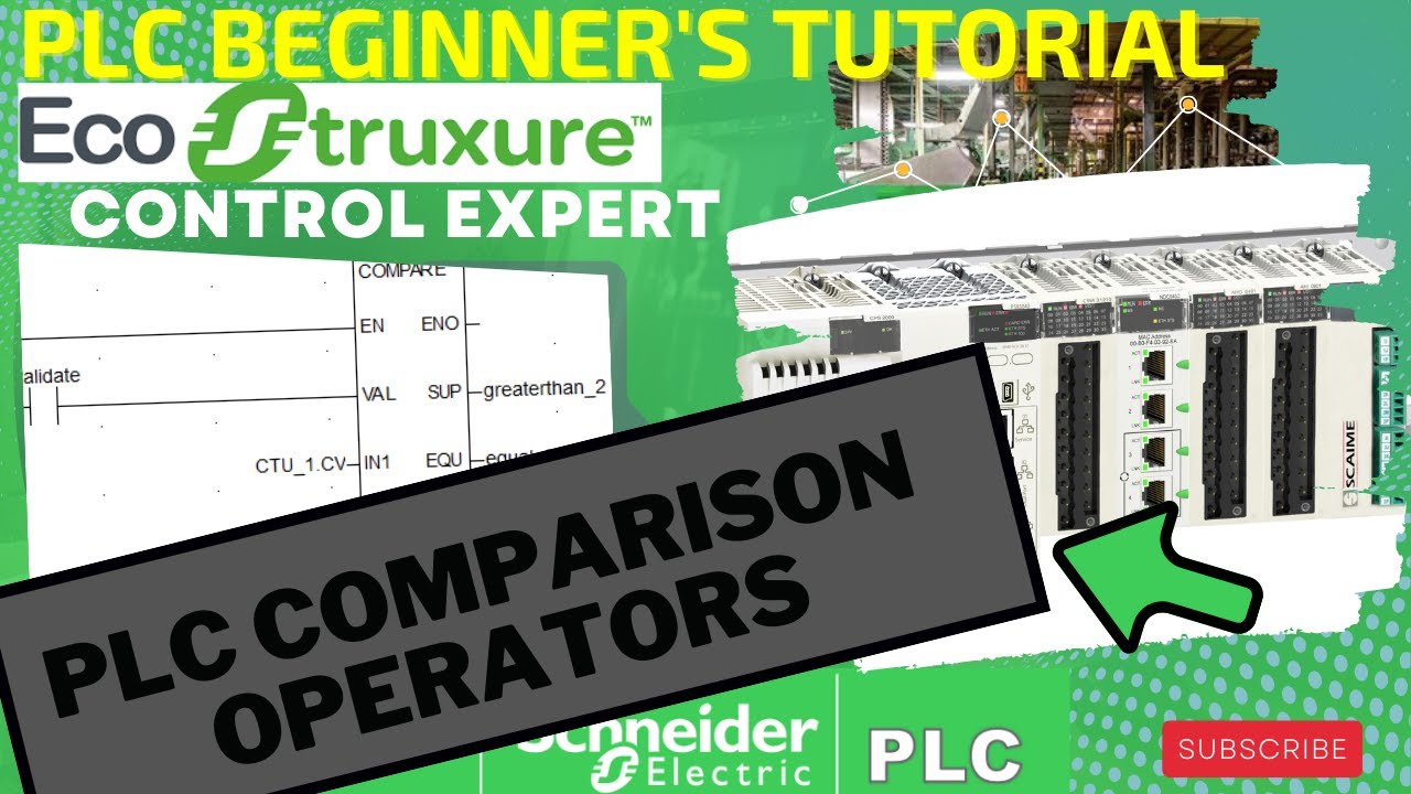 Lecture 25: UNITY PRO plc programming | Comparison Instructions  | industrial automation and control