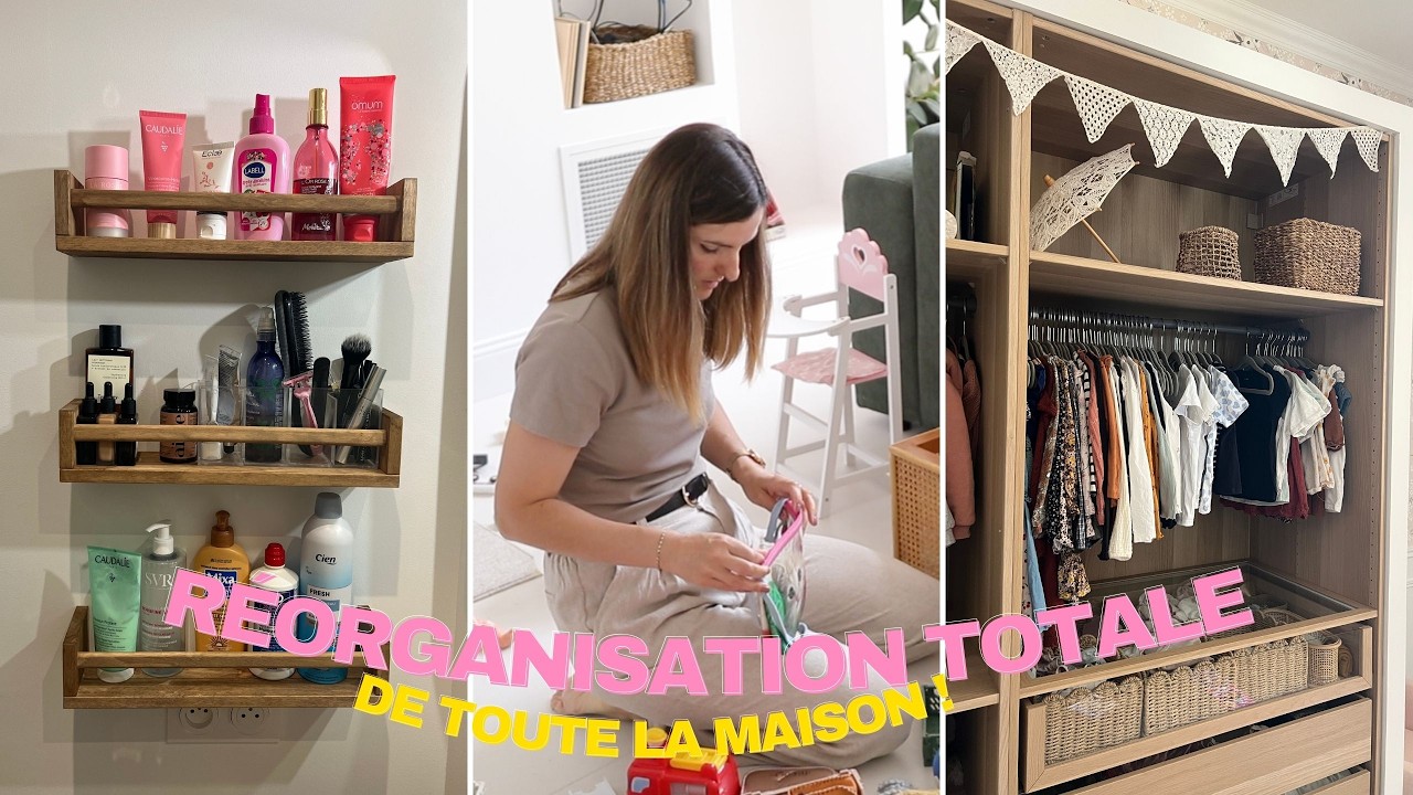 RESET TOTAL DE LA MAISON : 1 semaine pour tout ranger ! | tribulationsdanais