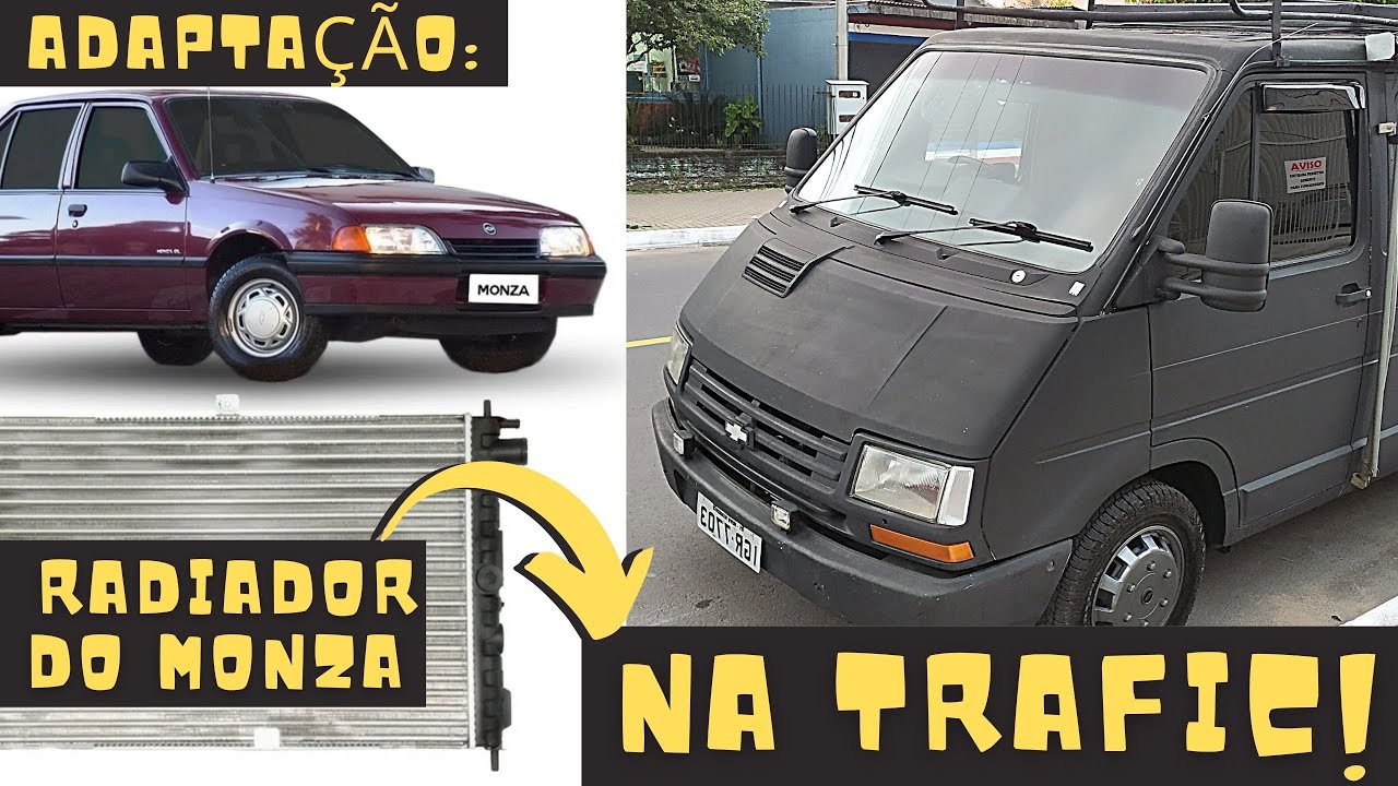 Adaptação do radiador do Monza na Trafic Saravan! Passo a passo👷‍♂️