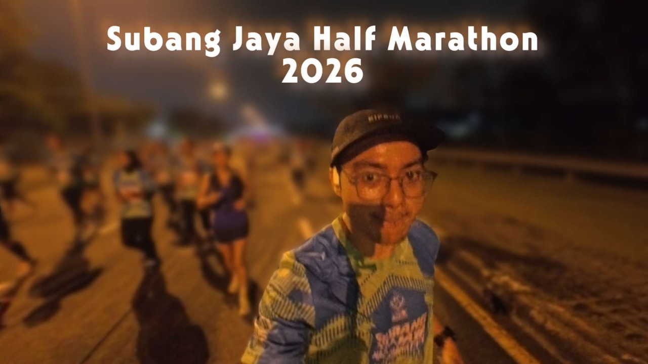 SUBANG JAYA HALF MARATHON 2026 | ROUTE YANG MENARIK TAPI...