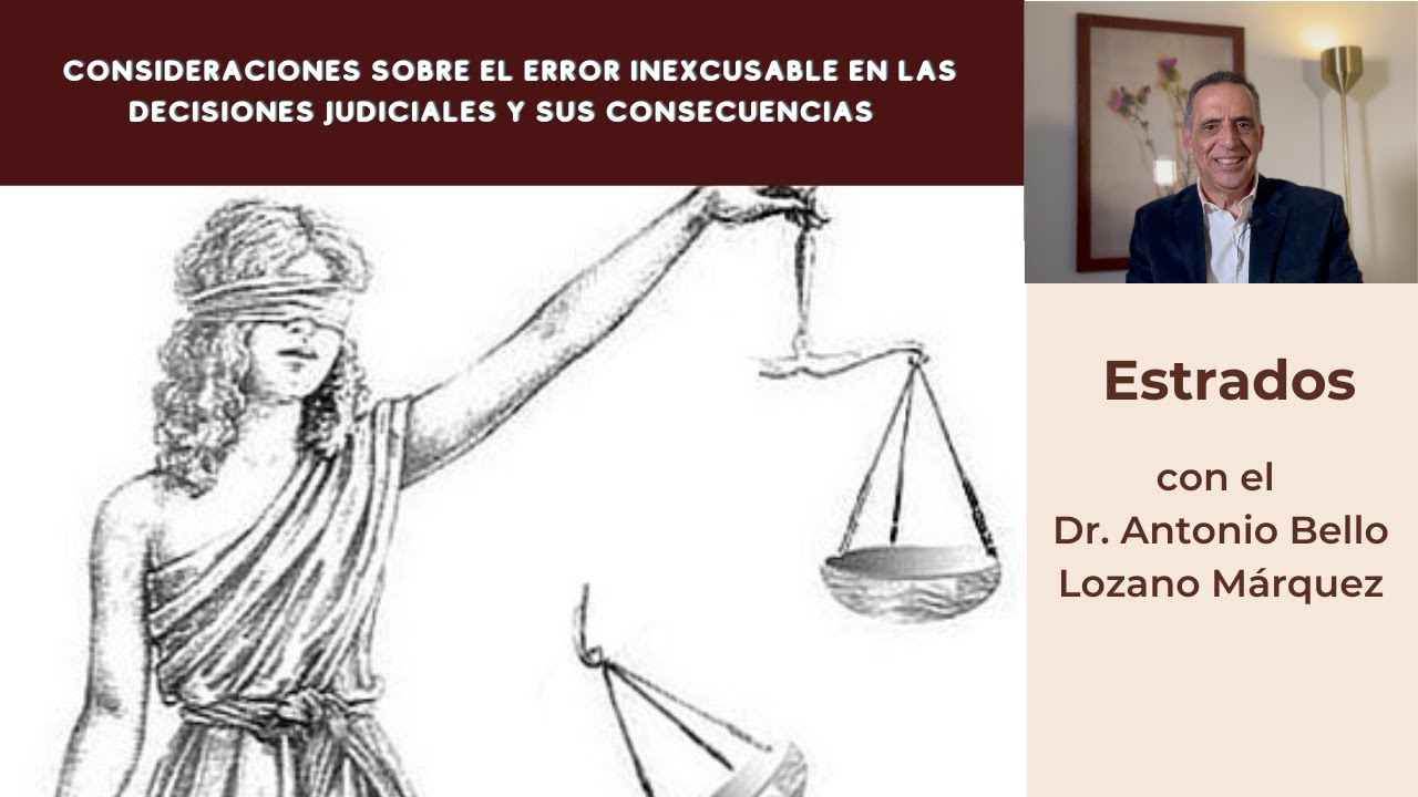 El error inexcusable como falta GRAVE de los jueces