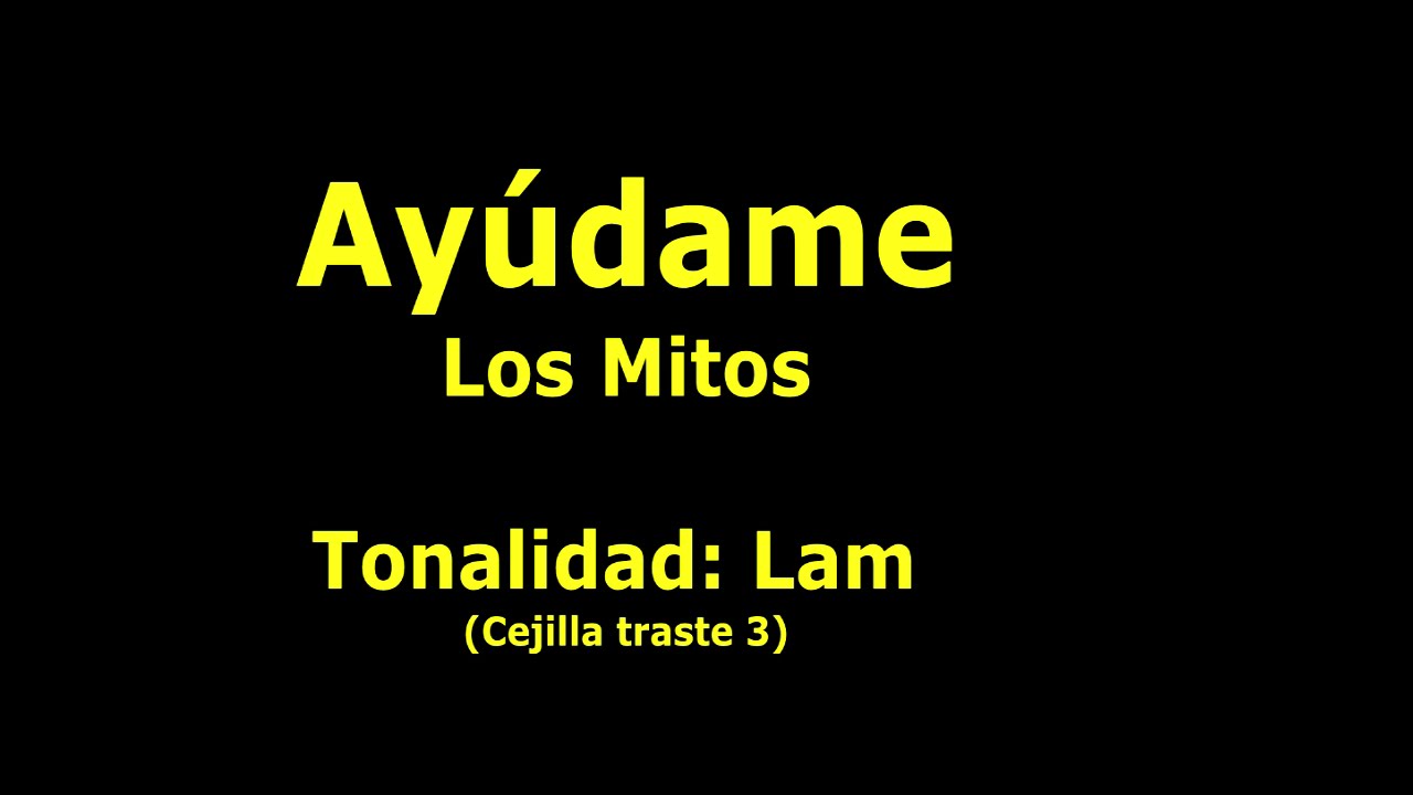 Ayúdame (Los Mitos) Tutorial Guitarra