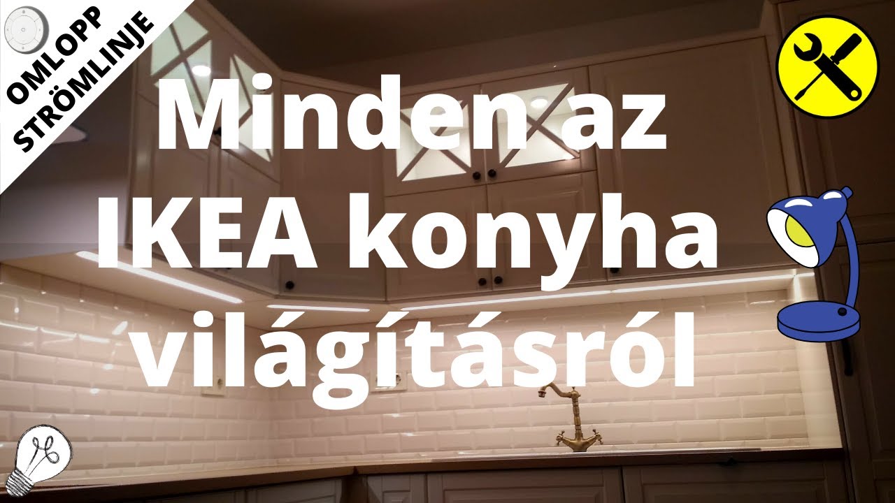 IKEA konyhaszekrény világítás