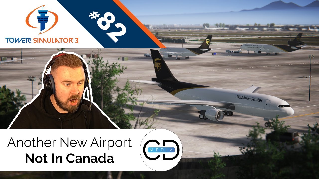 Another New Airport, Not In Canada - Tower! Simulator 3, Episode 82