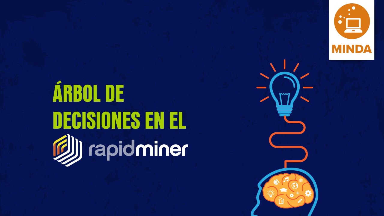 Minería de datos: Árbol de decisiones en el RapidMiner