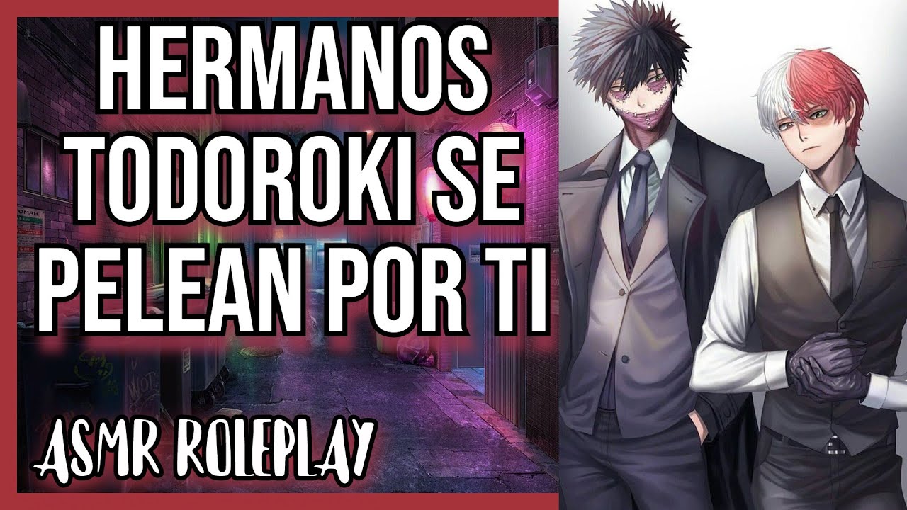 ASMR Hermanos Todoroki se pelean por ti/ASMR Roleplay Español/Boku No Hero ASMR