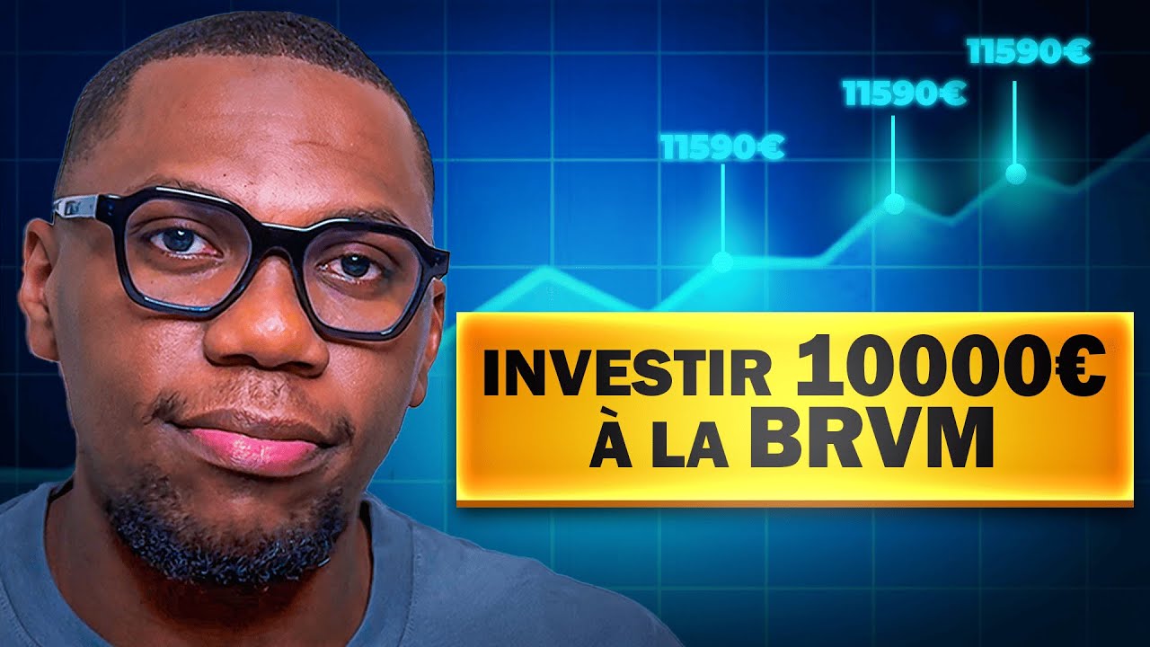 🌍 Comment investir à la BRVM en 2026 ? (Cas pratique 10 000€)