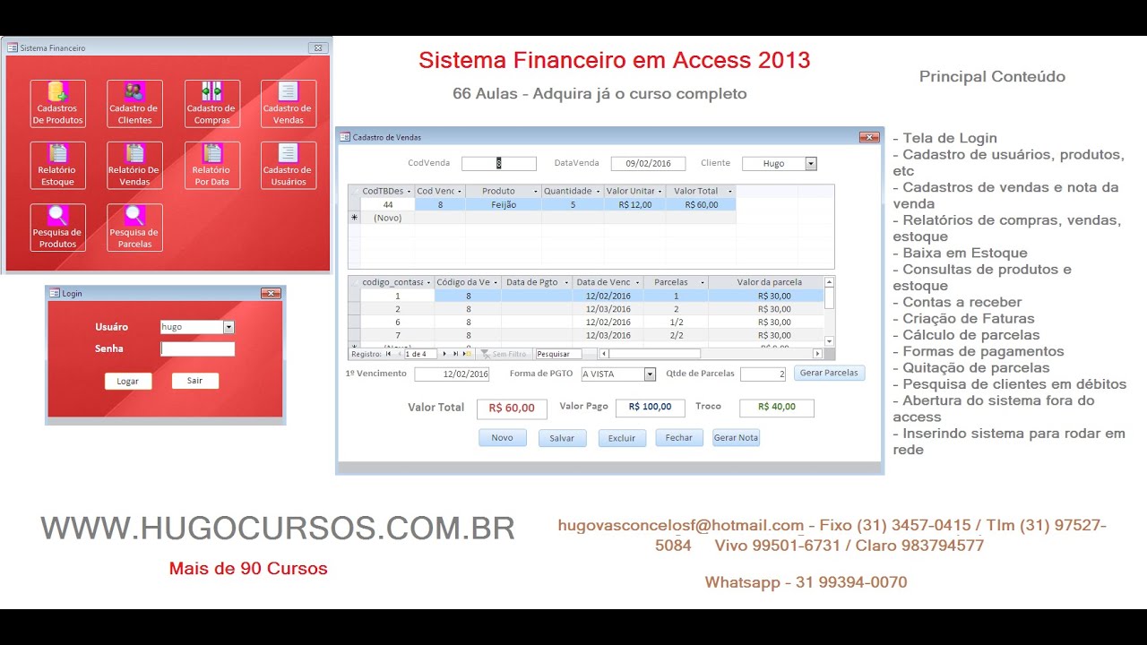 Sistema Financeiro com Access - Aula 14 - Calculando valor total