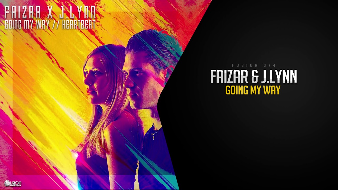 Faizar & J. Lynn - Going My Way [FUSION 374]