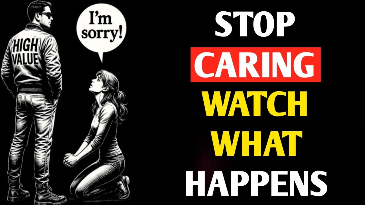 The Power of Not Caring — Watch How Your Life Changes | Stoic Mindset