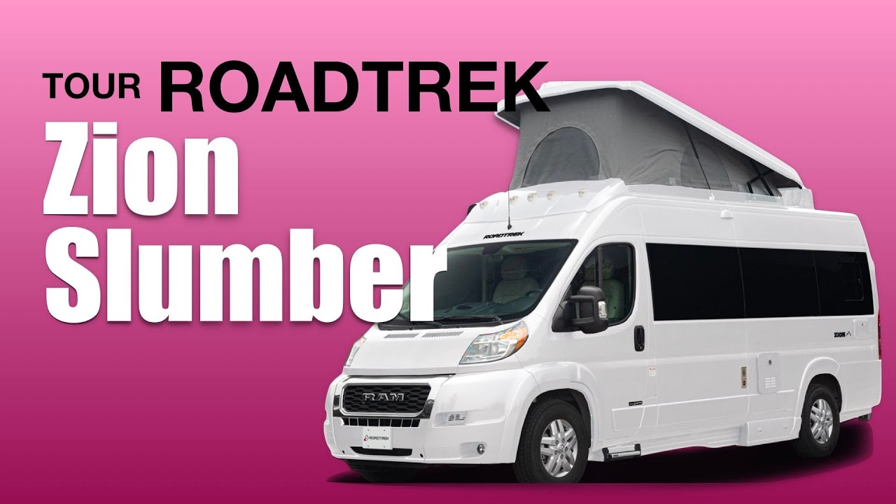 POPTOP + LITHIUM Roadtrek Zion Slumber - 2022 FL RV SuperShow
