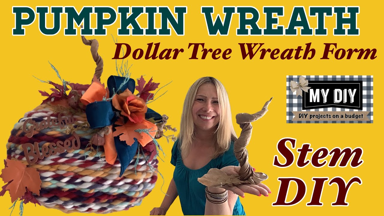 PUMPKIN WREATH TUTORIAL | DOLLAR TREE DIY | PUMPKIN STEM DIY | PUMPKIN YARN WREATH |  FALL WREATH