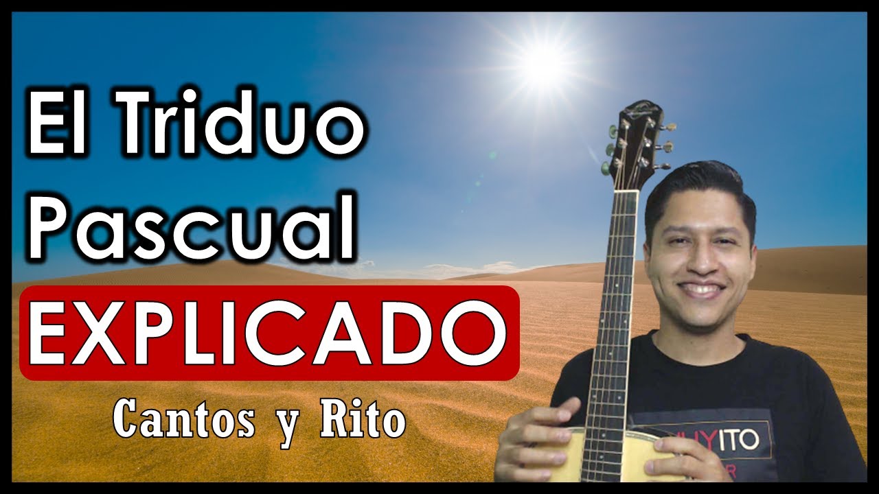 Esquemas de cantos para la SEMANA SANTA 2025 │Cantos y liturgia para EL TRIDUO PASCUAL