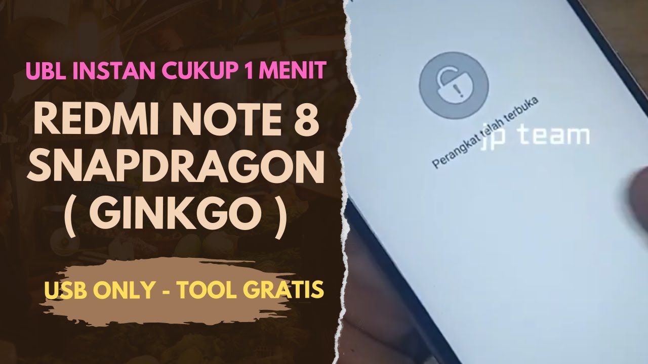 cukup 1 menit..!!! ubl instan redmi note 8 snapdragon ( ginkgo ) tool geratisan