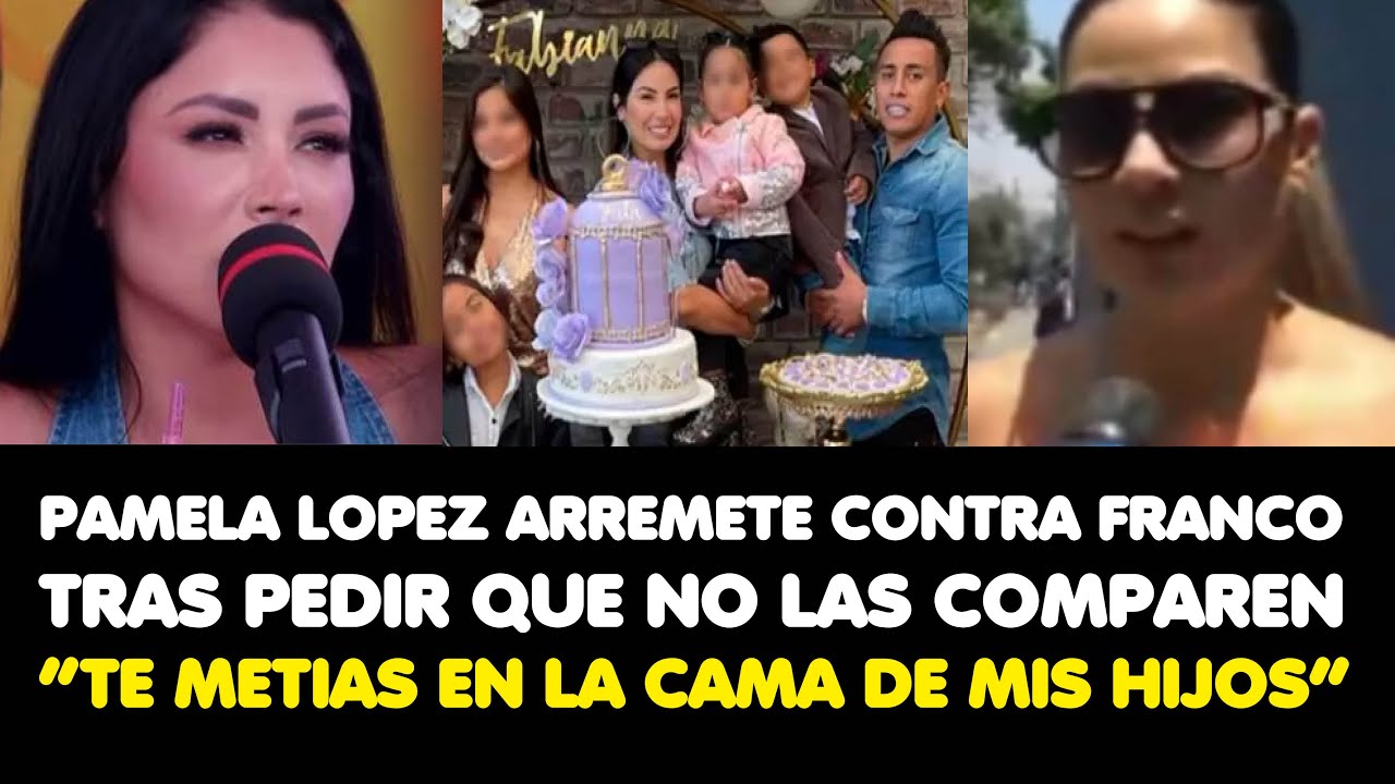 PAMELALOPEZ ARREMETE CONTRA FRANCO TRAS PEDIR QUE NO LAS COMPAREN“TE METIAS EN LA CAMA DE MIS HIJOS”