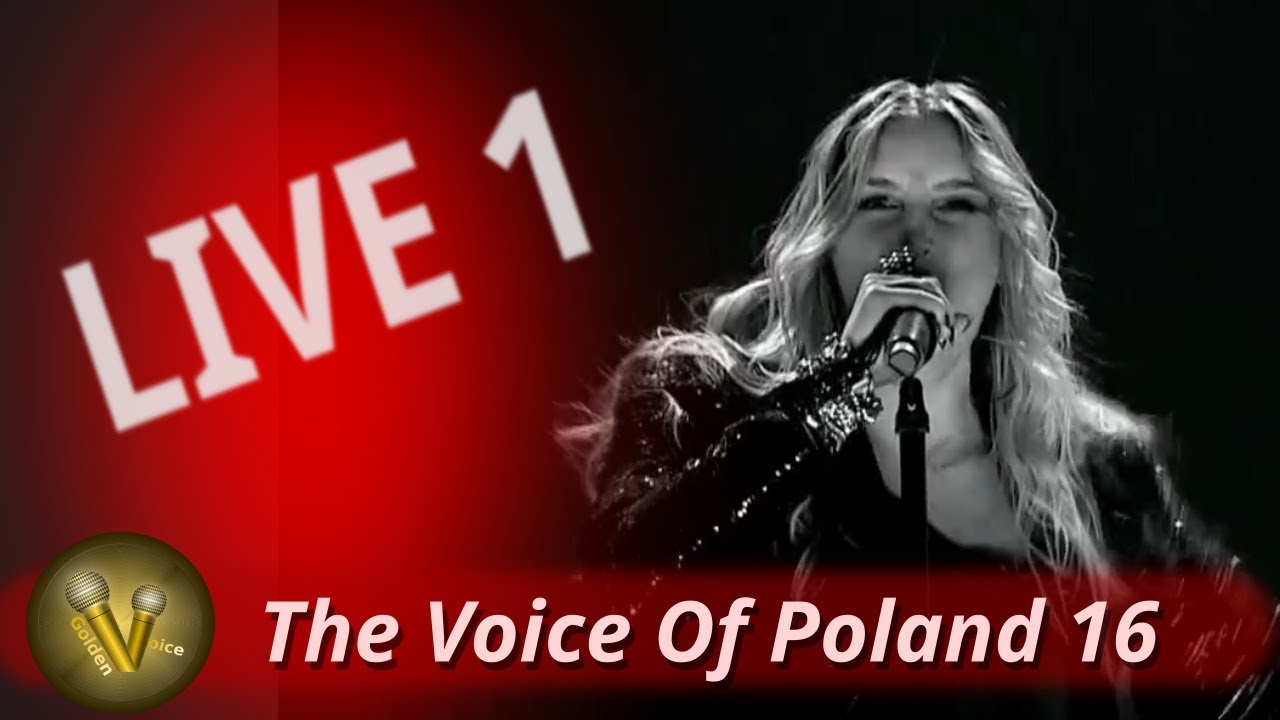 The Voice Of Poland 16 -  Joanna Lupa pozamiatała! Niesamowity live 1.