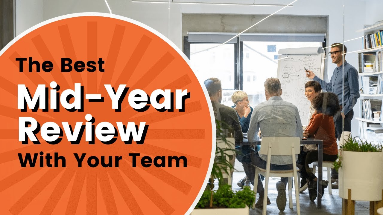 The Best Mid-year Review with Your Team